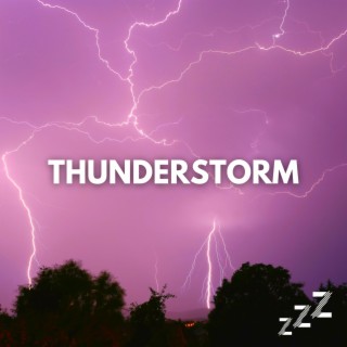 Thunderstorm (Loop All Night, No Fade)