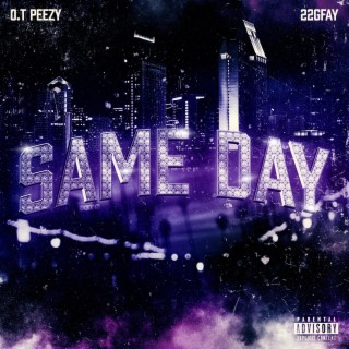 $ame Day ft. 22gfay lyrics | Boomplay Music