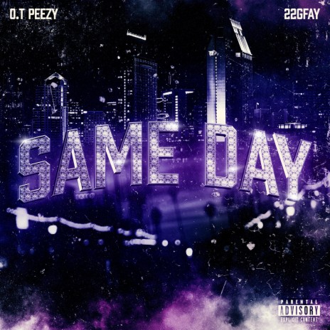 $ame Day ft. 22gfay | Boomplay Music