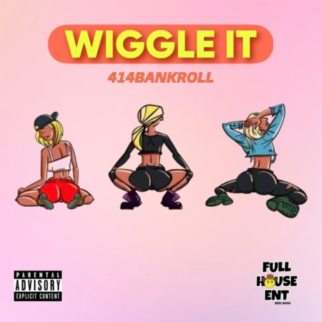 Wiggle It | Boomplay Music