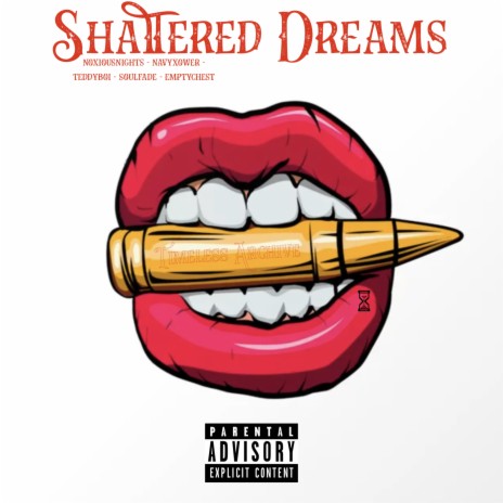 Shattered Dreams ft. noxiousnights, NAVYXOWER, teddyboi, soulfade & emptychest | Boomplay Music