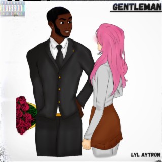 Gentleman lyrics | Boomplay Music