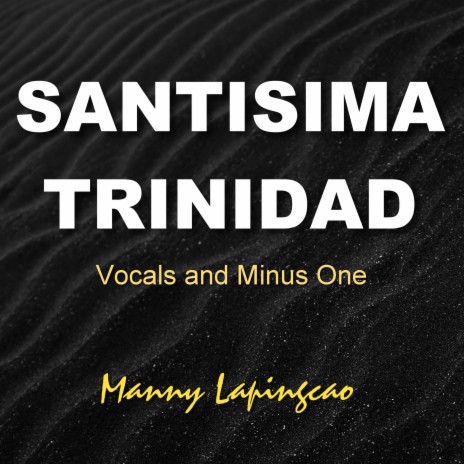 Santisima Trinidad Minus One | Boomplay Music