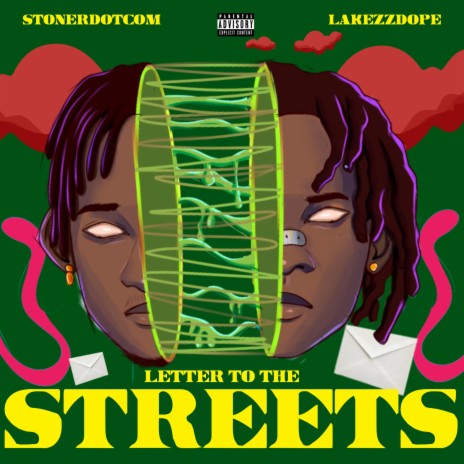 Letter To The Streets (feat. Lakezzdope)