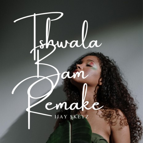 Tshwala Bam (Remake) | Boomplay Music