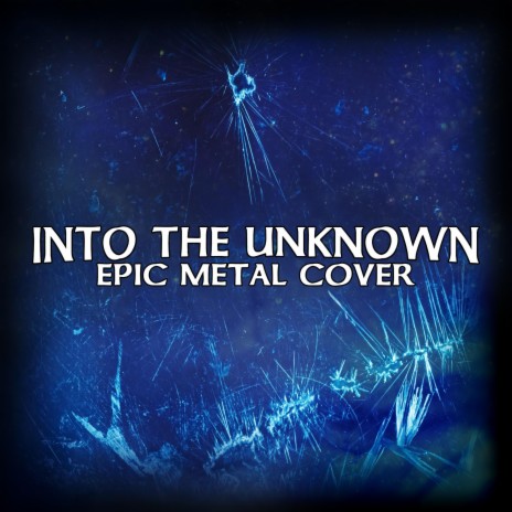 Into The Unknown | Boomplay Music