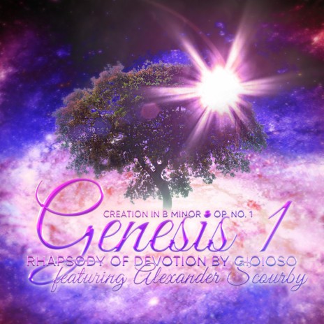 Creation in B Minor Op. No. 1 Genesis 1 Rhapsody Of Devotion
