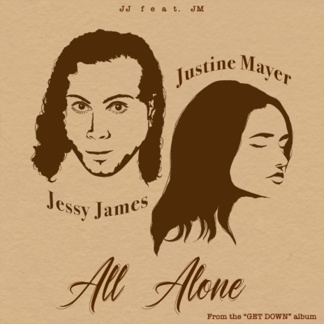 All Alone ft. Justine Mayer | Boomplay Music