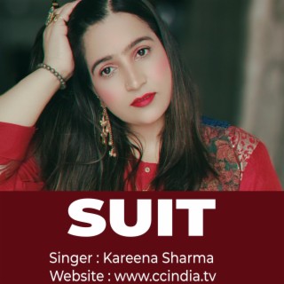Suit ! Latest Punjabi Song