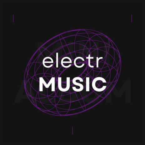 ELECTR MUSIC | Boomplay Music