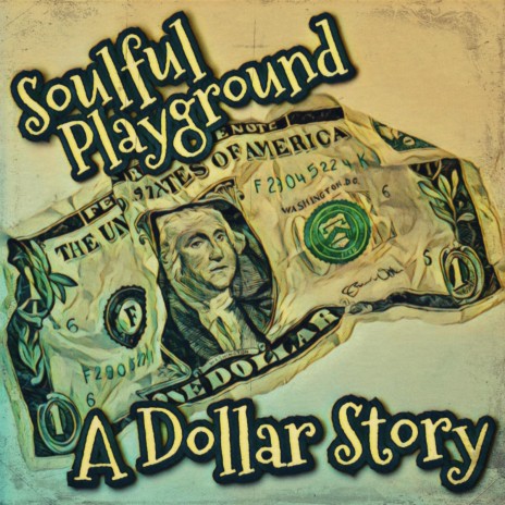 A Dollar Story | Boomplay Music
