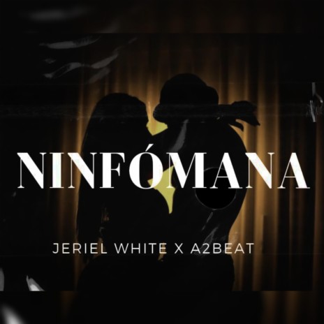 Ninfómana ft. A2beat | Boomplay Music