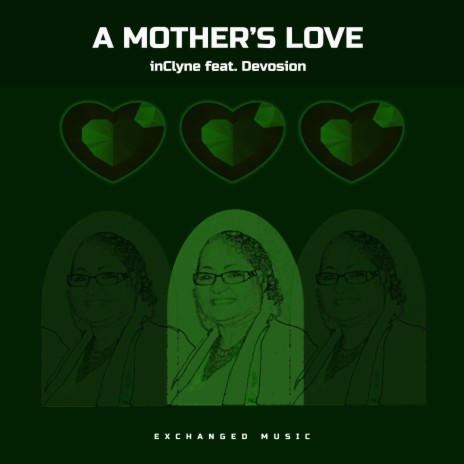 A Mother's Love ft. Devosion