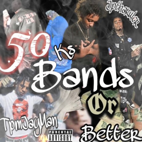 FiftyBands ft. JpThaRuler & Ks.dabandit