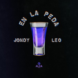EN LA PEDA ft. Jondy lyrics | Boomplay Music