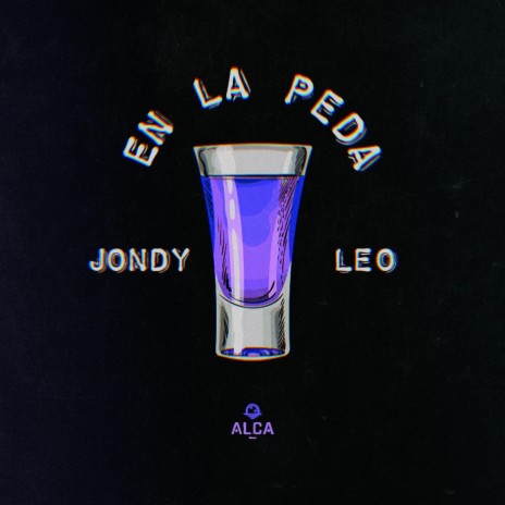 EN LA PEDA ft. Jondy | Boomplay Music