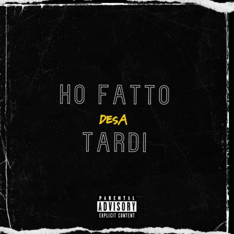 Ho Fatto Tardi | Boomplay Music