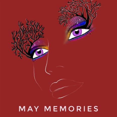 May Memories | Boomplay Music