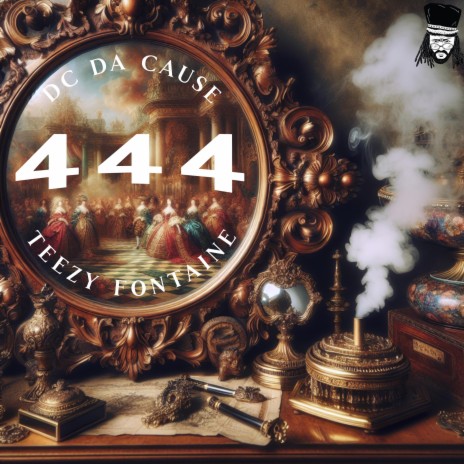 444 ft. DC Da Cause | Boomplay Music