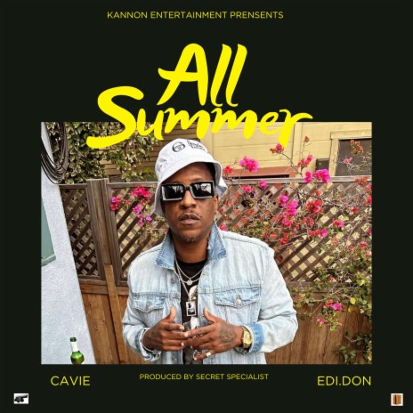 All Summer ft. Edi Don | Boomplay Music