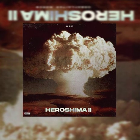 HIROSHIMA II | Boomplay Music