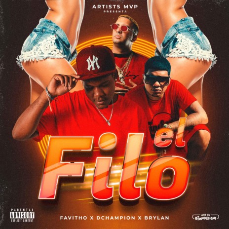 El Filo ft. Favitho, Brylan, DChampion & Dj Pive | Boomplay Music