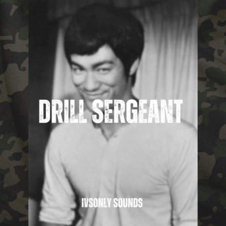 Drill Sergeant | Boomplay Music