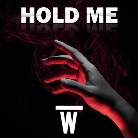 Hold Me | Boomplay Music