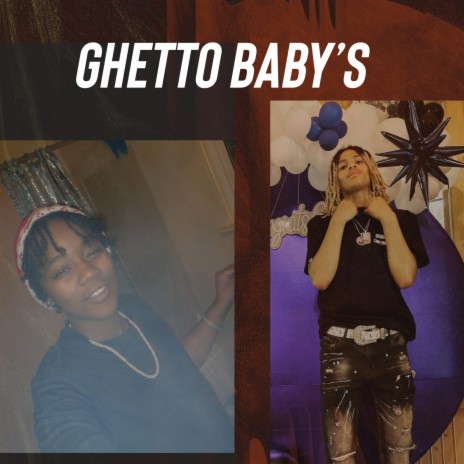 Ghetto babys | Boomplay Music