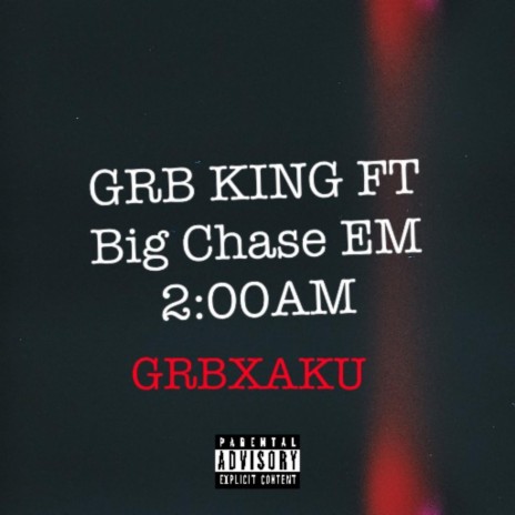 2:00AM ft. BIG CHASE EM | Boomplay Music