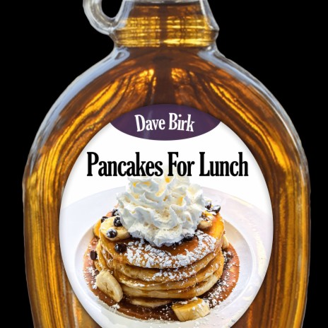 Pancakes for Lunch | Boomplay Music