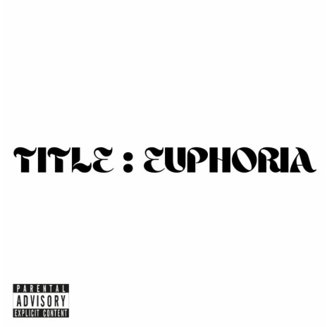 Euphoria (FS) | Boomplay Music