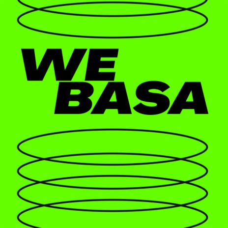 We Basa | Boomplay Music