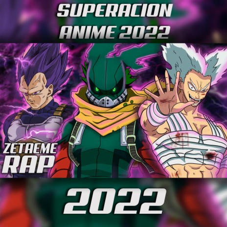 EPIC ANIME RAP SUPERACION 2022