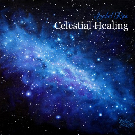 Celestial Healing | Boomplay Music
