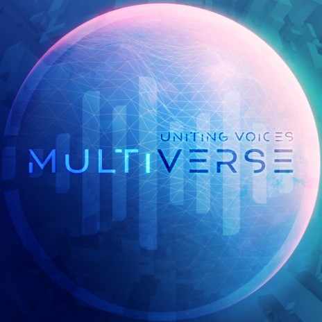 Multiverse ft. Josephine Lee & Vasil Garvanliev