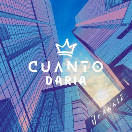 Cuanto Daria | Boomplay Music