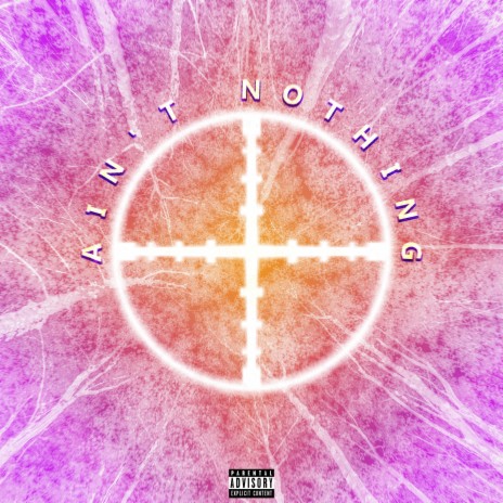 Ain't Nothing | Boomplay Music