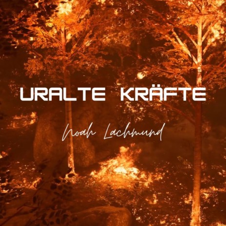 Uralte Kräfte | Boomplay Music