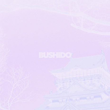 Bushido | Boomplay Music