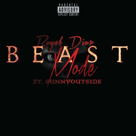 Beast Mode (feat. Sunny Outside) | Boomplay Music