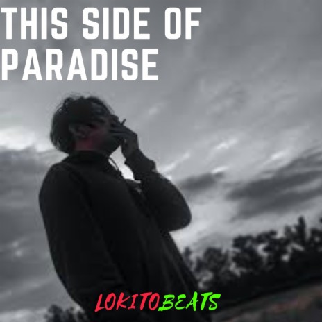 This side of paradise (Drill Type Beat) | Boomplay Music