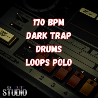170 Bpm Dark Trap Drums Loops Polo