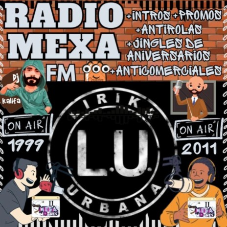 Los Super Heroes Tata Juan y Chico Ancho (Promo Radio 8 Aniversario Las Meganoches) ft. Lirika Urbana sobrevivientes