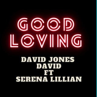 Good Loving (Duet Version)