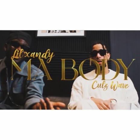 Ma body ft. Culz wave | Boomplay Music