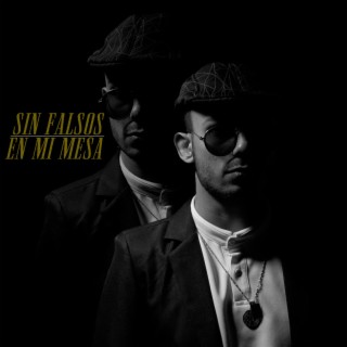 SIN FALSOS EN MI MESA DERON O.ME. lyrics | Boomplay Music