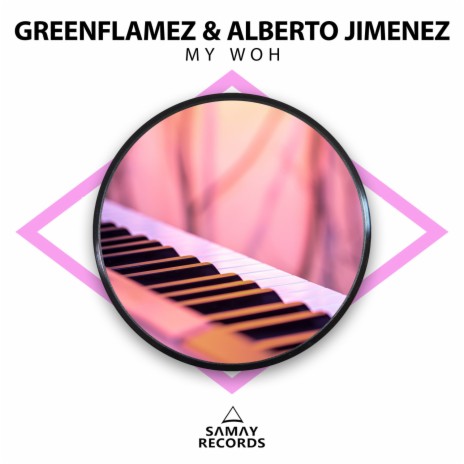 My Woh ft. Alberto Jimenez | Boomplay Music