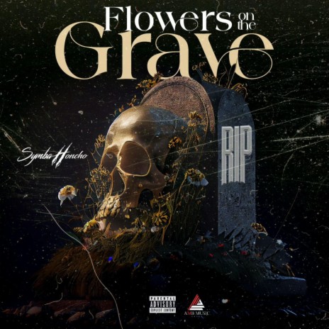 Flowers On The Grave (F.O.T.G)