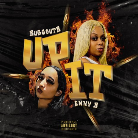 Up It ft. Enny B | Boomplay Music